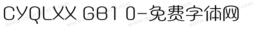 CYQLXX GB1 0字体转换